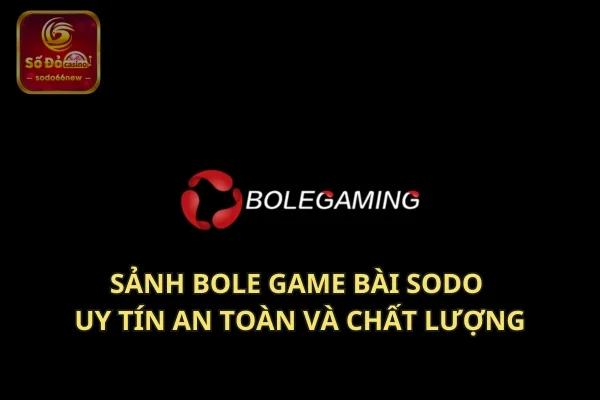 BOLE Game Bài