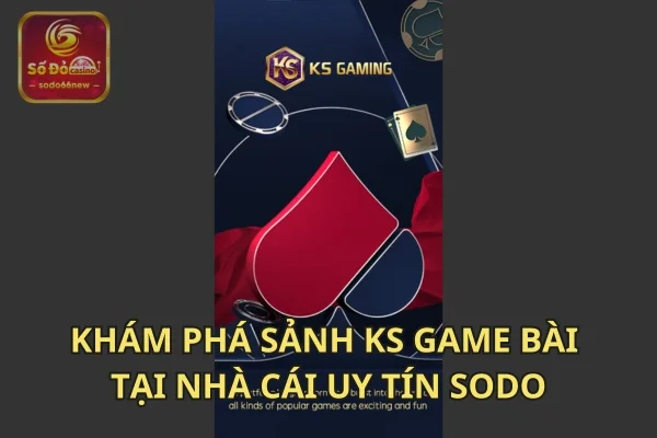 KS Game Bài